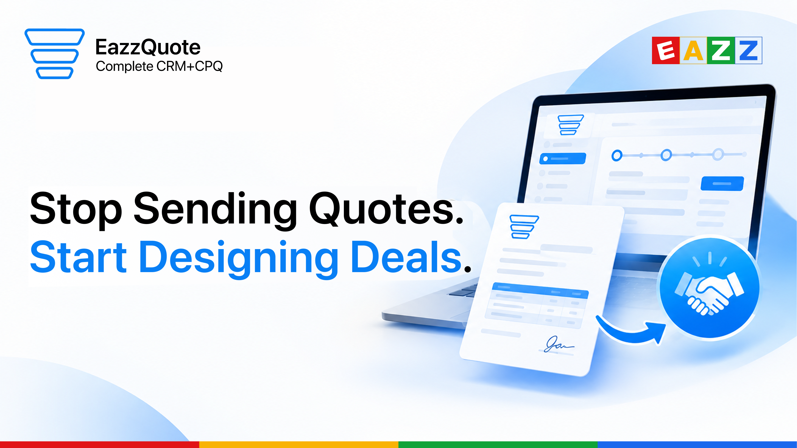 Stop Sending Quotes. Start Designing Deals.